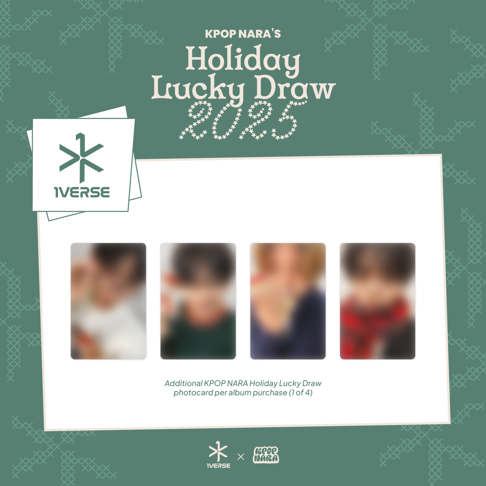 [SHIPPED PC PRE-ORDER] 1VERSE - KPOP NARA EXCLUSIVE HOLIDAY LUCKY DRAW