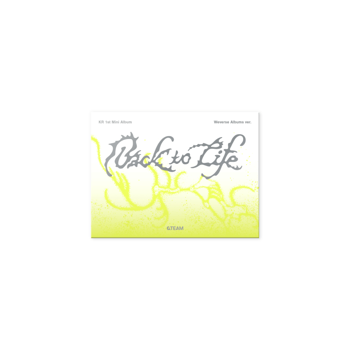 &TEAM - BACK TO LIFE (1ST KR MINI ALBUM) [WEVERSE]
