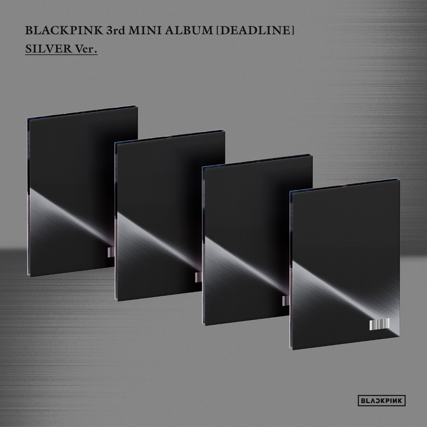 BLACKPINK - DEADLINE (3RD MINI ALBUM) [SILVER VER.] – Kpop Nara