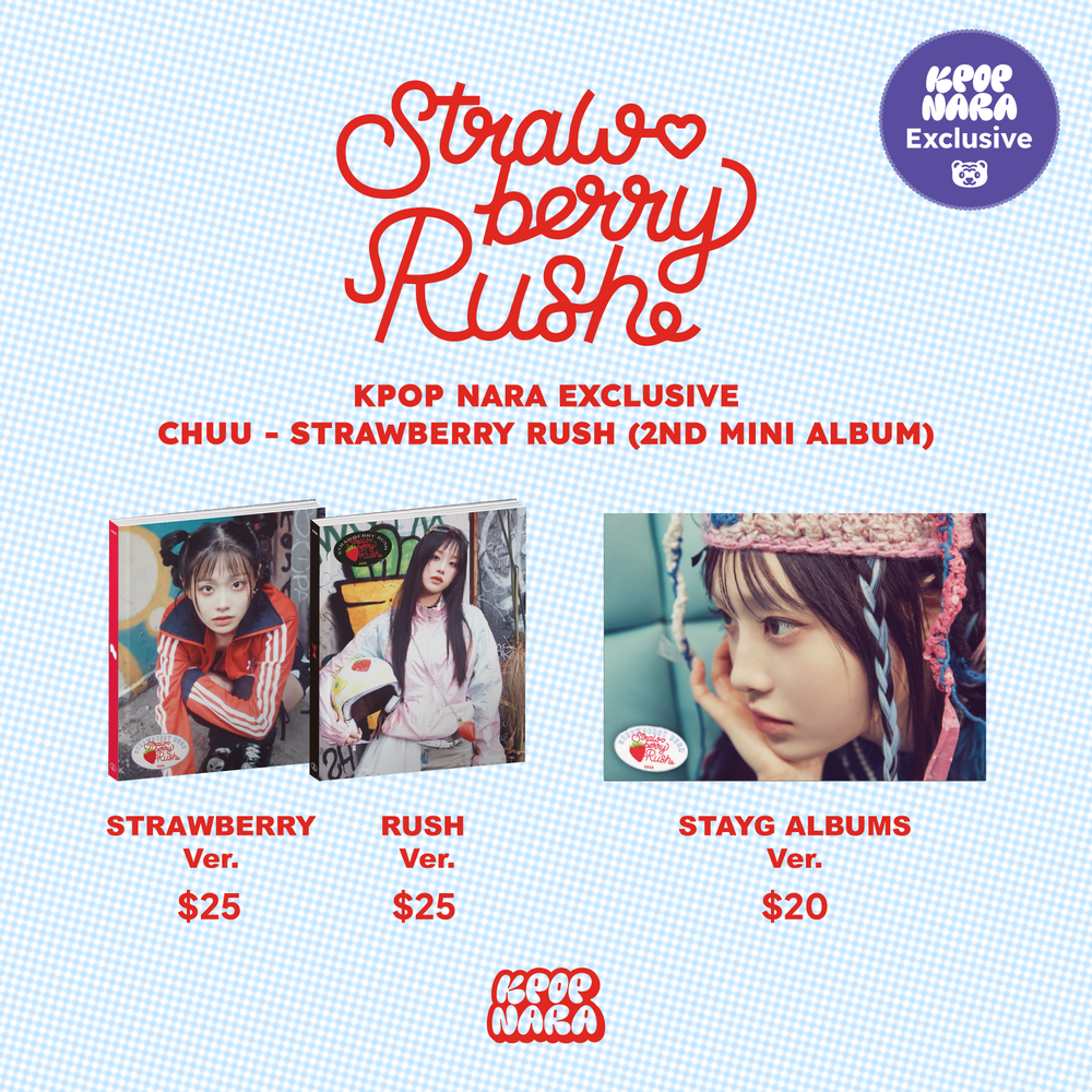 CHUU - STRAWBERRY RUSH (2ND MINI ALBUM) [KPOP NARA EXCLUSIVE]