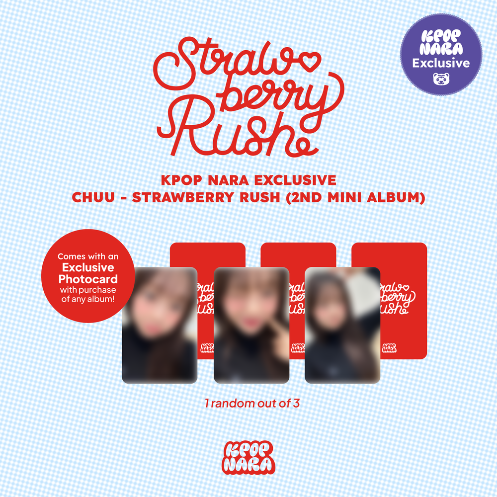 CHUU - STRAWBERRY RUSH (2ND MINI ALBUM) [KPOP NARA EXCLUSIVE]