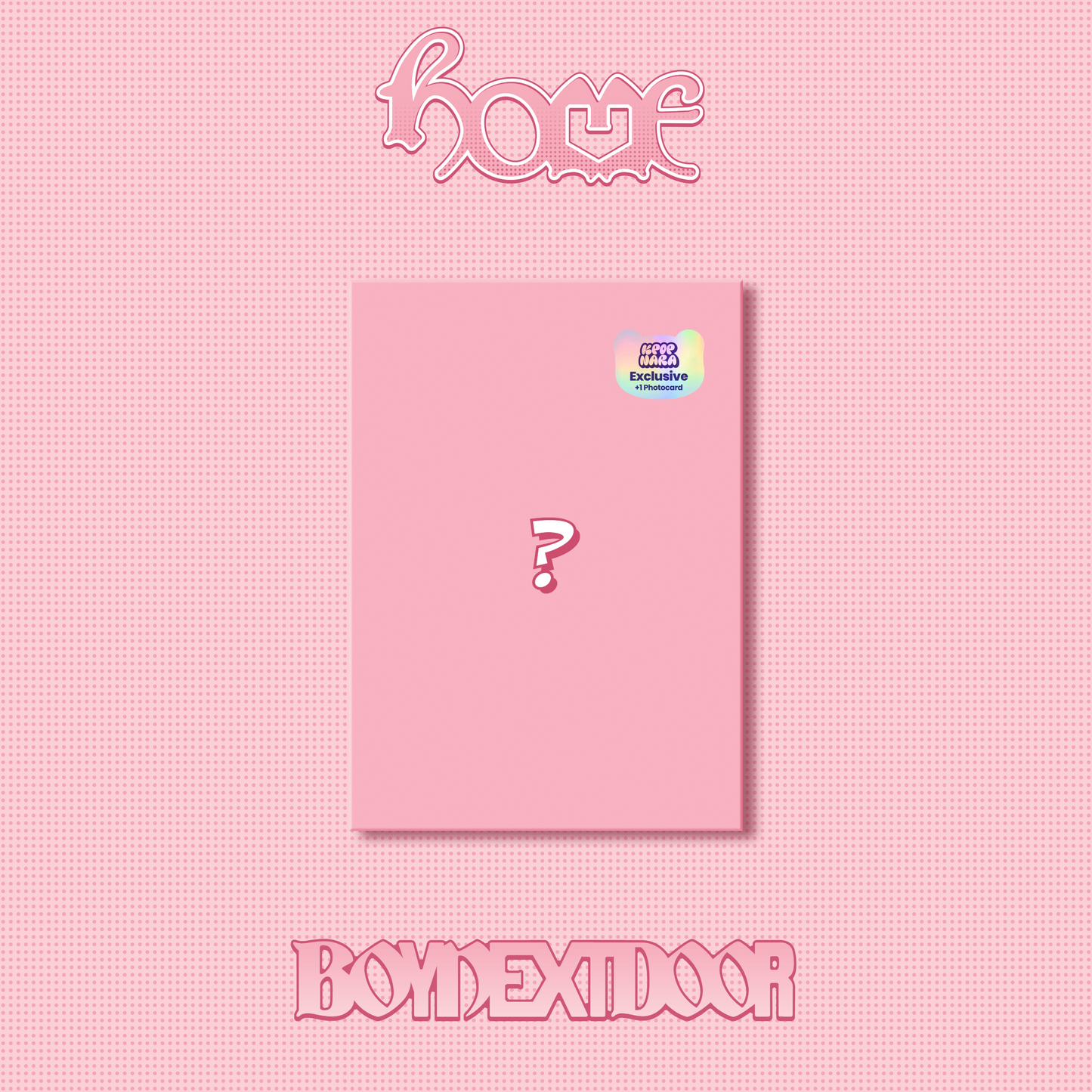 [PRE-ORDER] BOYNEXTDOOR - 1st STUDIO ALBUM ‘HOME’ (SWEET HOME ver.) (Kpop Nara Exclusive - Compact Ver.)