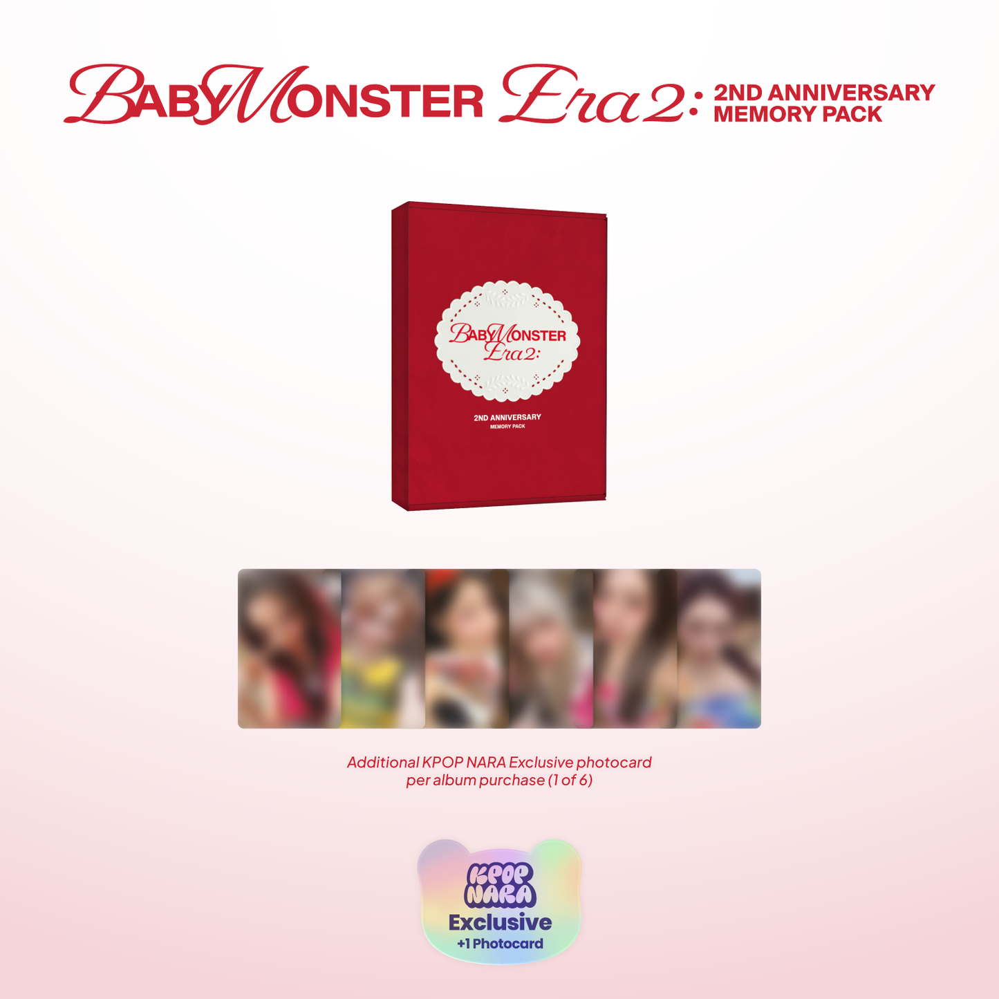 [PRE-ORDER] BABYMONSTER : ERA II | BABYMONSTER 2nd Anniversary Memory Pack [KPOP NARA EXCLUSIVE]