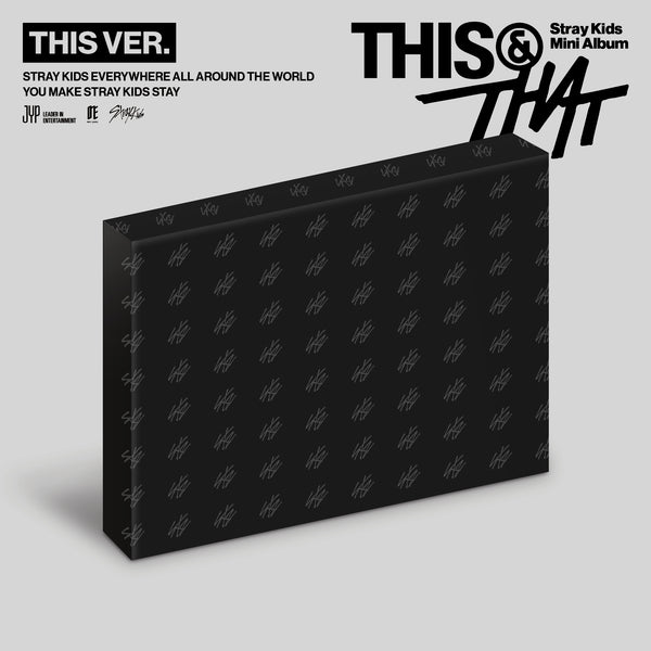 PRE-ORDER] STRAY KIDS - THIS & THAT (THIS VER. / THAT VER.) – Kpop
