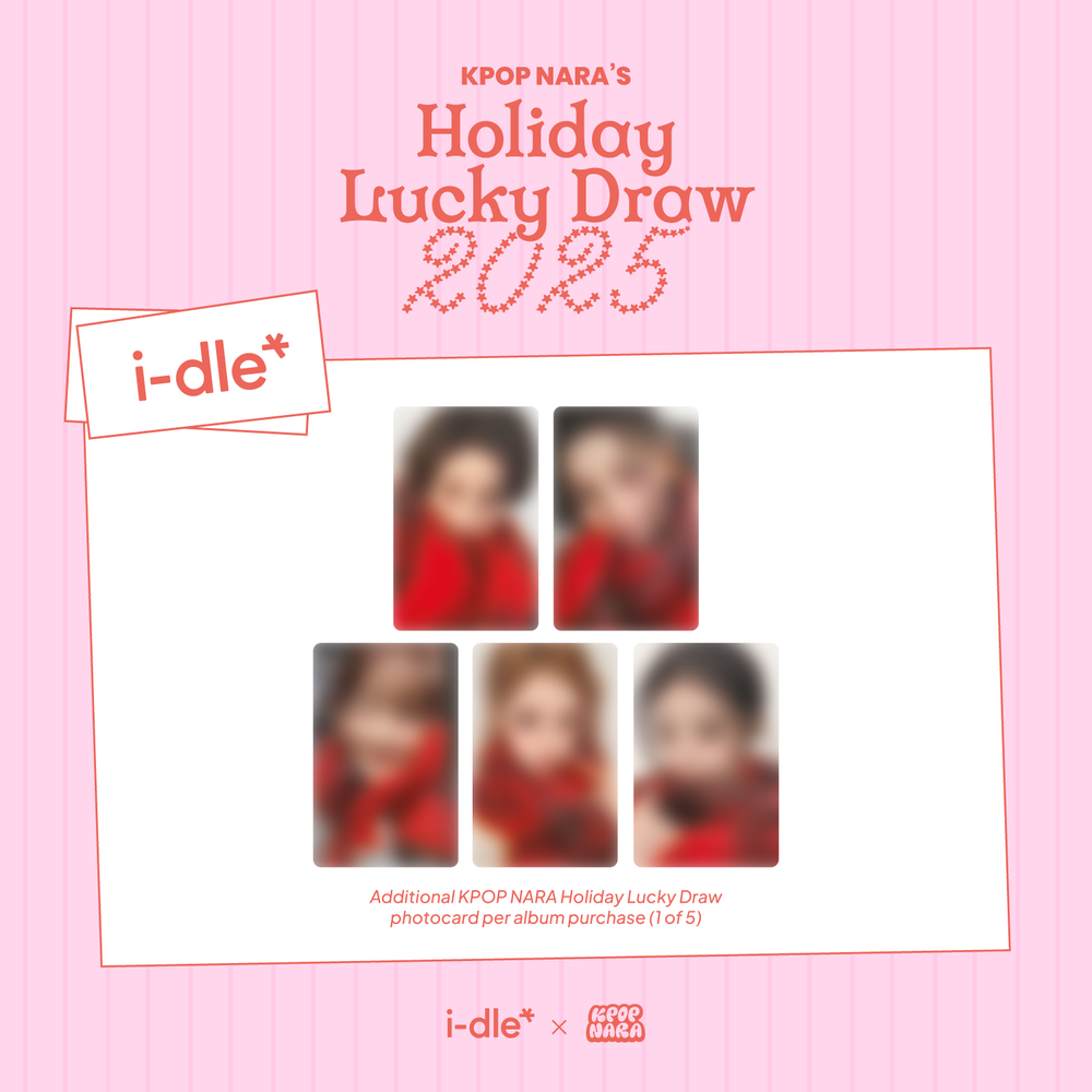 [IN-STORE PC PICKUP] I-DLE - KPOP NARA EXCLUSIVE HOLIDAY LUCKY DRAW